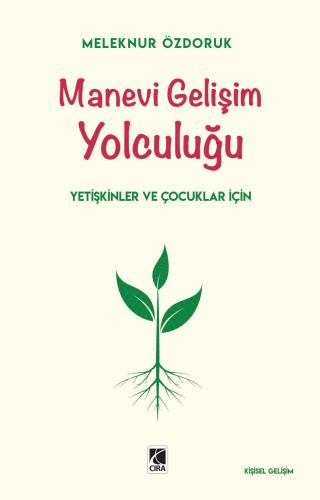 MANEVİ GELİŞİM YOLCULUĞU