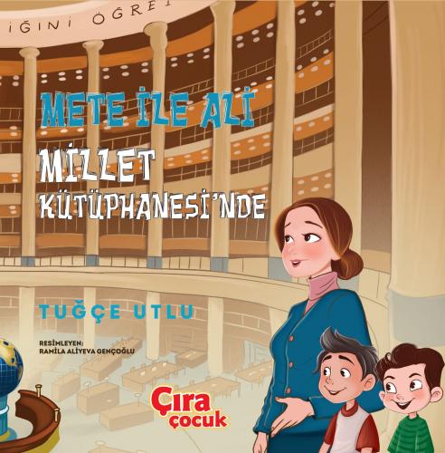 METE İLE ALİ MİLLET KÜTÜPHANESİ'NDE