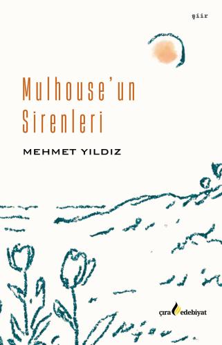 MULHOUSE'UN SİRENLERİ