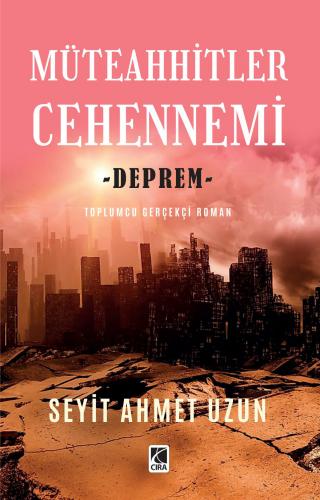 MÜTEAHHİTLER CEHENNEMİ