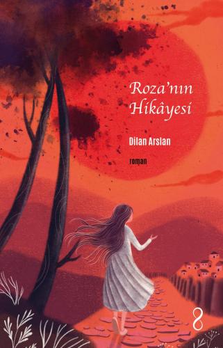 ROZA'NIN HİKÂYESİ
