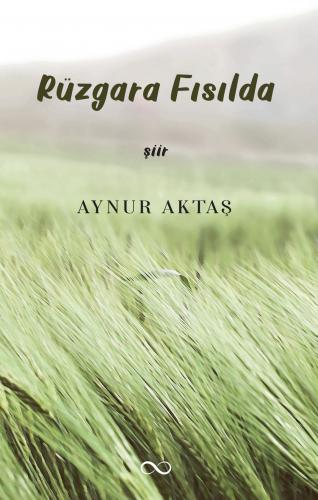 RÜZGARA FISILDA