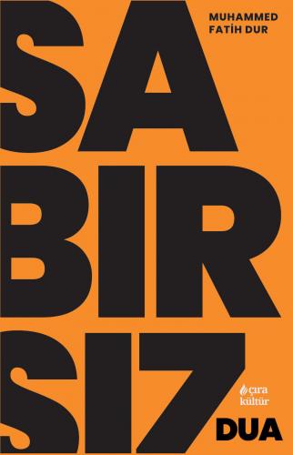 SABIRSIZ DUA