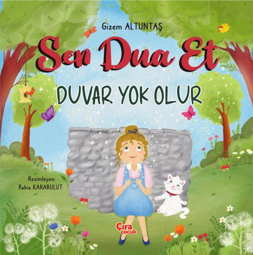 SEN DUA ET DUVAR YOK OLUR