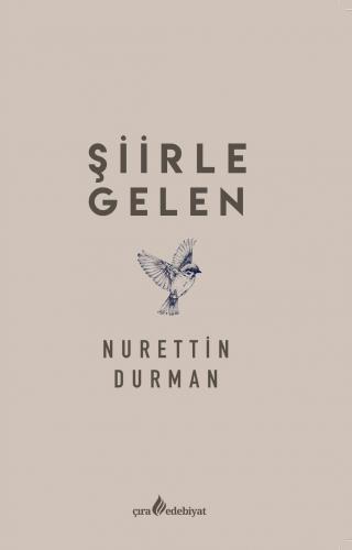 ŞİİRLE GELEN