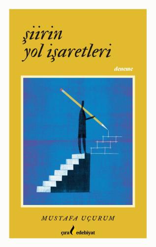 ŞİİRİN YOL İŞARETLERİ