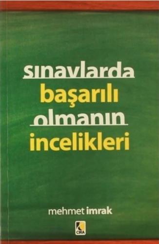 SINAVLARDA BAŞARILI OLMANIN İNCELİKLERİ
