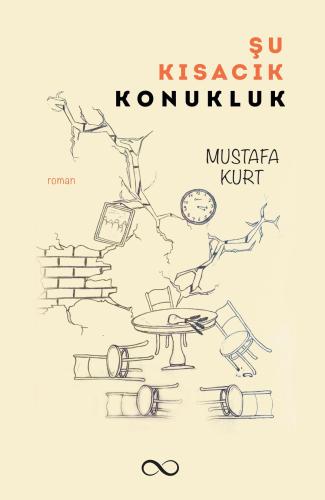 ŞU KISACIK KONUKLUK