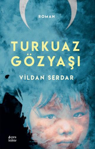 TURKUAZ GÖZYAŞI