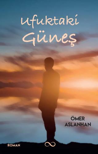 UFUKTAKİ GÜNEŞ