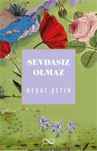 SEVDASIZ OLMAZ
