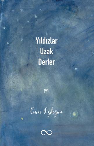 YILDIZLAR UZAK DERLER