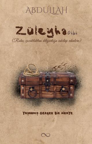 ZÜLEYHA GİBİ